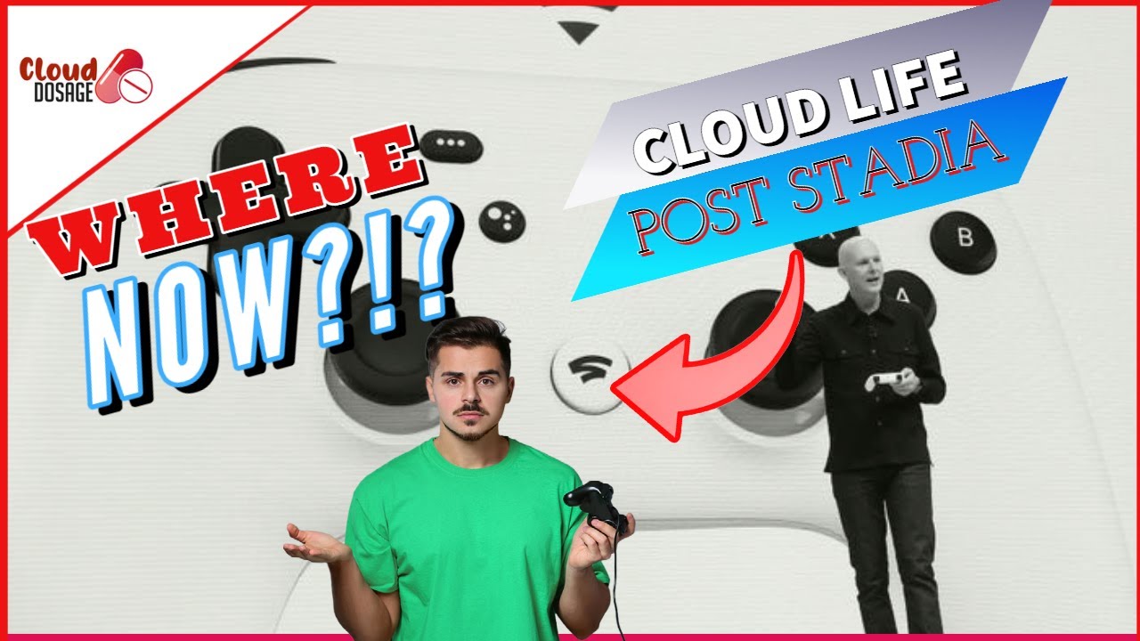 What Cloud Gamers should look for When Replacing Stadia | CDO Daily