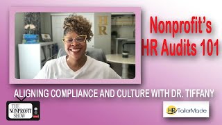 HR Audits 101: Aligning Compliance and Culture with Dr. Tiffany