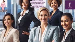 The Resilient Power TV Show: Breaking Barriers Guest Liz Krupa