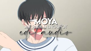 edit audio - moya (jay park & lngshot)