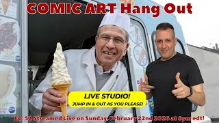 Comic Art Hang Out 52  Back From Oax