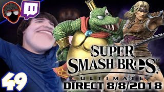 [Twitch] BELMONT BOYS AND KING K ROOL | Smash Ultimate Direct 8/8/2018!