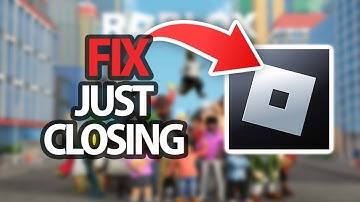 How To Fix Roblox App Game Just Closing | Easy Quick Solution
