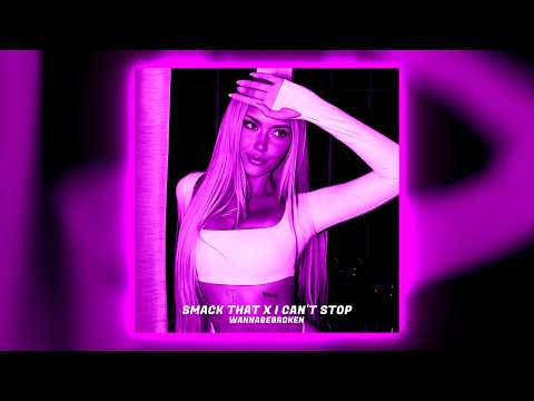 Smack That x I Can't Stop (OTTO Techno Remix)