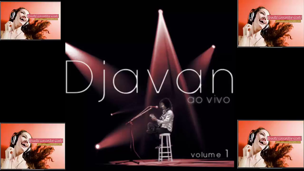 Djavan Ao Vivo - Vol. 1 - Salac Music | 🎼Salac Music - YouTube