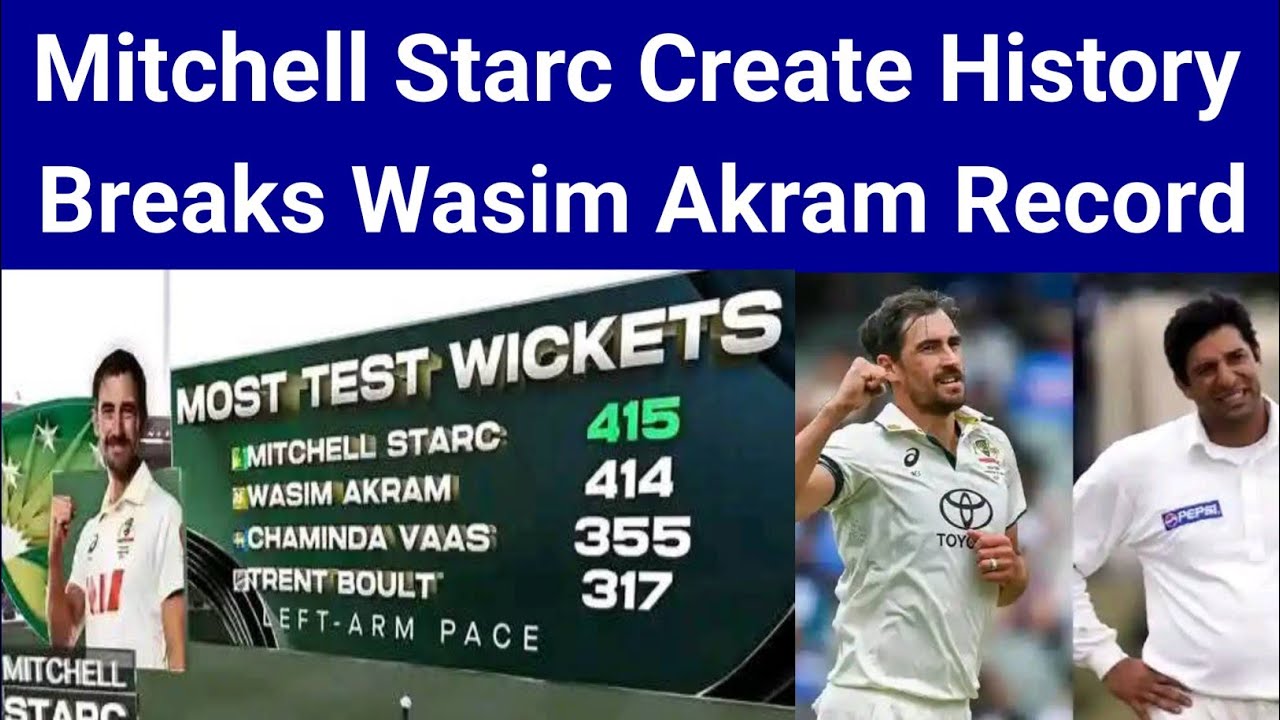 Mitchell Starc Create History 👍 Break Wasim Akram Record ⏺️ 