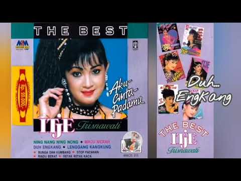 DUH... ENGKANG - ITJE TRISNAWATI