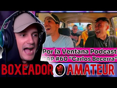 Por La Ventana Podcast #60: "Carlos Becerra" | Reacción | El Muñe
