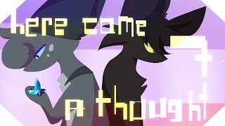 Here Comes A Thought MAP pt. 7
