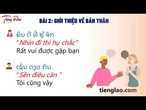 Video [Học tiếng Lào giao tiếp cơ bản] Bài 2 - Giới thiệu về... - youtube