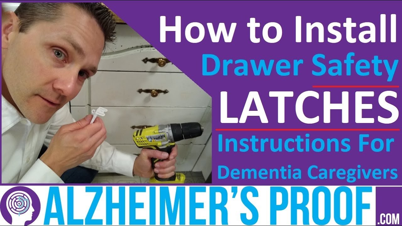 Alzheimer's Kitchen Safety: Drawer-Latch Installation for Caretakers