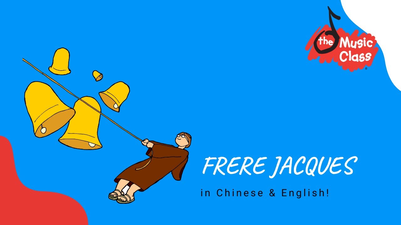 Frere Jacques - in Chinese & English!