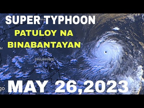Super Typhoon Mawar Latest Update Today Friday May 26, 2023 - YouTube