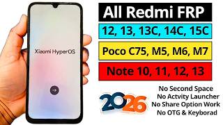 Redmi 12/13/13C/14C/15C FRP Bypass Without PC 🔓 | Poco C75, M5, M6, M7 Google Account Unlock