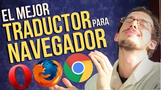 El Mejor TRADUCTOR para CHROME y FIREFOX (Todos los idiomas) screenshot 2
