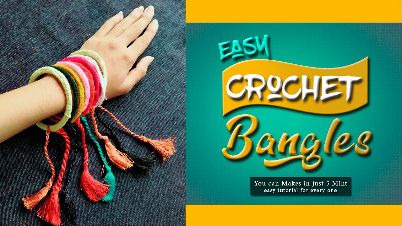 Crochet Bangles Bracelets | crochet bangles design | Crochet Tutorials
