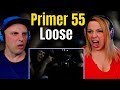 Primer 55 - Loose | THE WOLF HUNTERZ REACTIONS