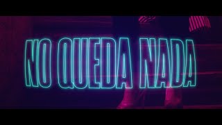 Furia Fobia - No Queda Nada (Video Oficial)