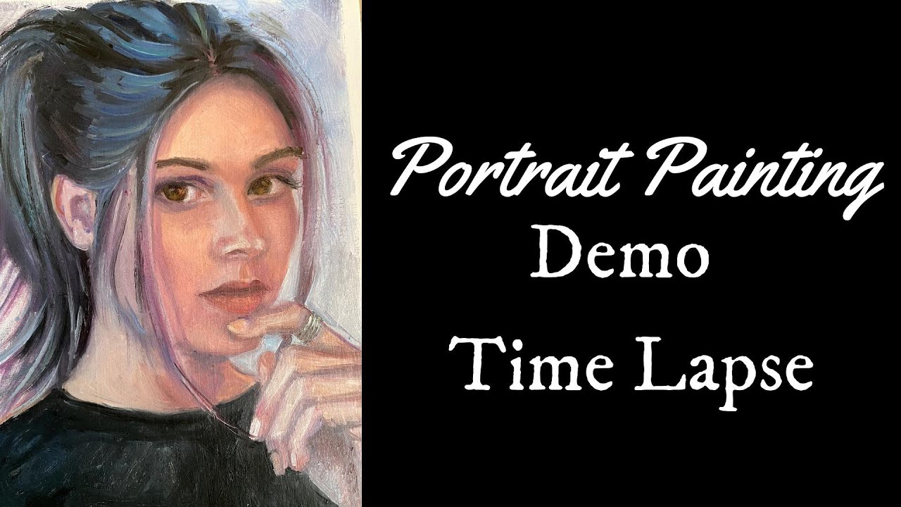 Time Lapse Oil Painting Demo - YouTube
