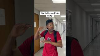 When you tell a fake story 💀 #relatable #funny
