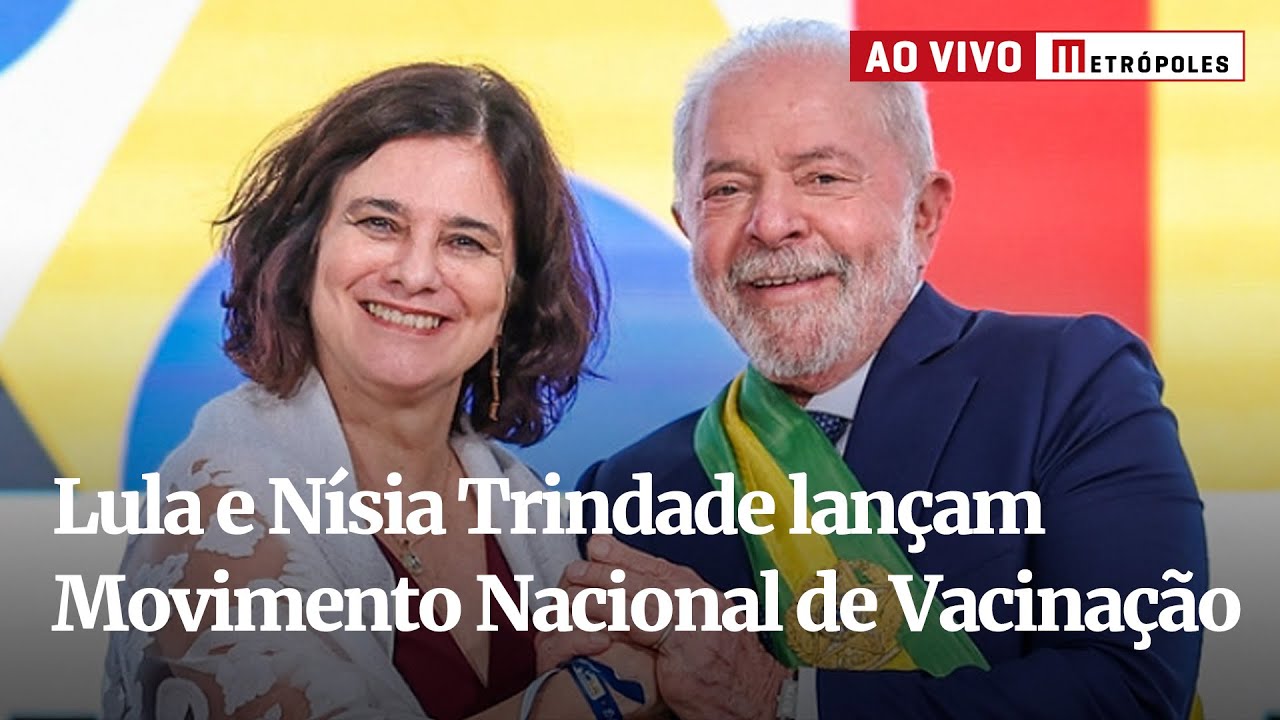 Ao vivo: Lula e Nísia Trindade lançam Movimento Nacional de Vacinação. Acompanhe