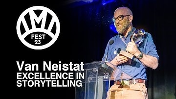 Van Neistat | Excellence in Storytelling | IMI Awards Acceptance Speech