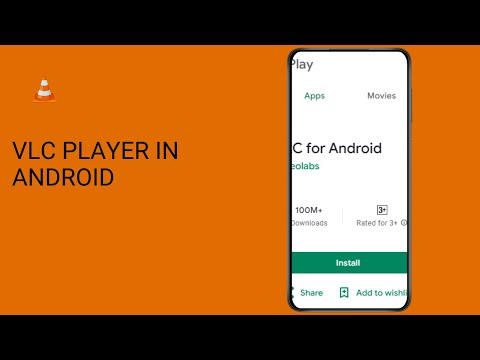 How to Install and Use VLC Player on Android