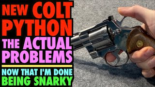New Colt Pythons: The Real Issues (Now That I'm Done Being Snarky)
