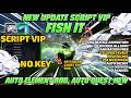 SCRIPT FISH IT 2026 : SCRIPT 3X NOTIF GHOST FIN ROD, TEST BERAPA IKAN YANG MASUK , NO VISUAL ??
