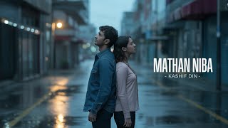 Mathan Niba Burushaski Song Kashif Din