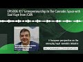 EPISODE #27 Entrepreneurship In The Cannabis Space with Saul Kaye from iCAN