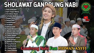 FULL SHOLAWAT GANDRUNG NABI Ft UST RIDWAN ASYFI FATIHAH INDONESIA