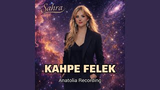 Kahpe Felek (Feat. Sahra) (Anatolia Folk Version)