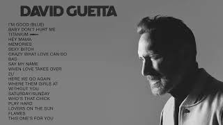 David Guetta  Top  2023 Playlist  Im Good Baby Dont Hurt Me Titanium