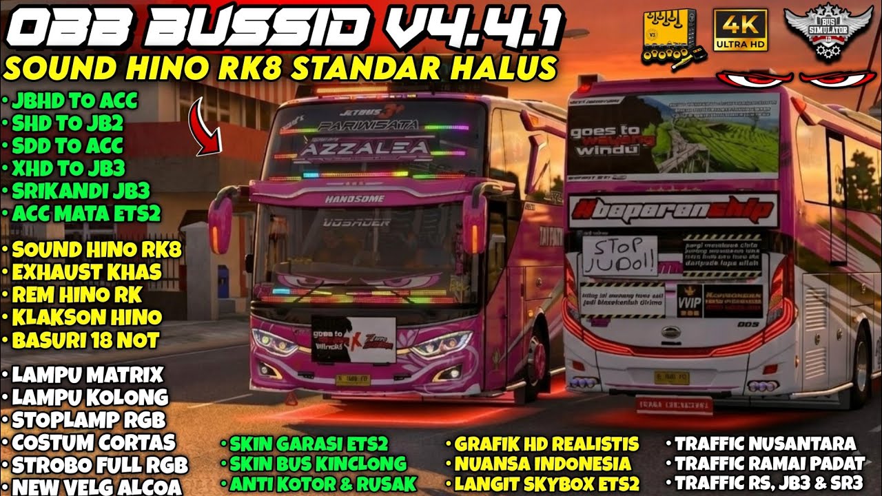 OBB BUSSID V4.4.1‼️SOUND HINO RK8 STANDAR HALUS REAL | ACC MELIMPAH & GRAFIK HD4K | Bussid V4.4.1
