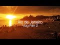 Rio de Janeiro Travel Vlog | Lapa, Santa Teresa, Ipanema