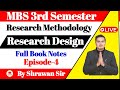 MBS Third Semester Research Notes | MBS 3rd Sem Research Chapter 4 | MBS 3rd Sem By Shrawan Sir