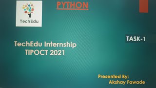 TechEdu Internship Programme TIPOct2021 in Python
