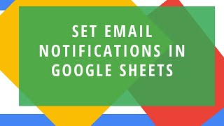 Setting Notifications in Google Sheets Profile