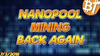 NANOPOOL MINING|7/3/2018|#Dailymining screenshot 5