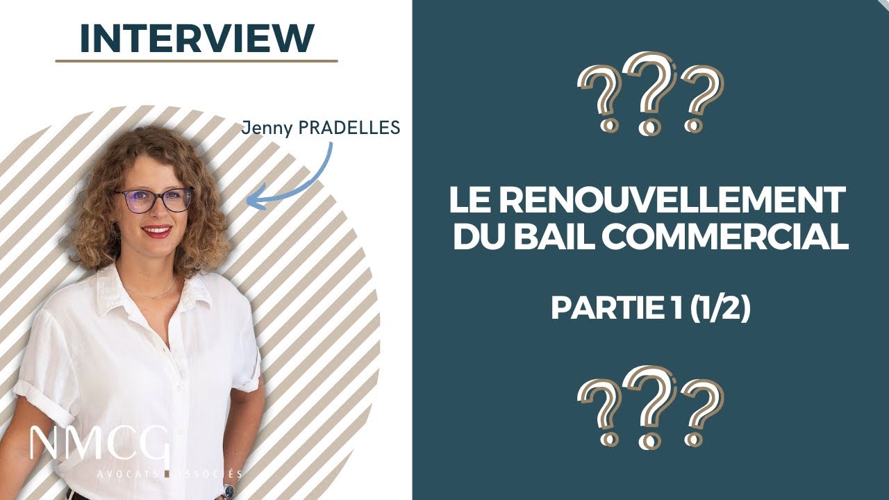 Le renouvellement du bail commercial (Part.1) - YouTube