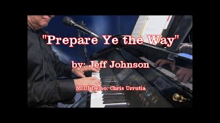 Celebrity Prepare Ye the Way - Jeff Johnson Wealth