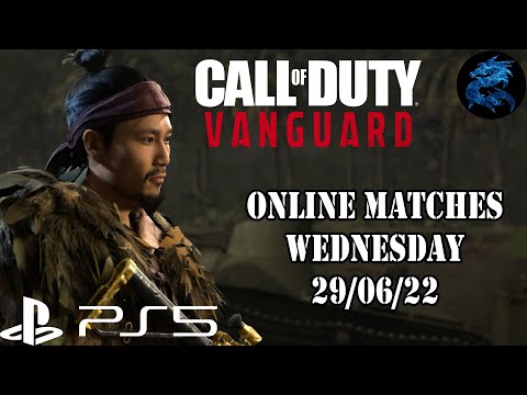 My Call of Duty Vanguard Multiplayer Matches - Wednesday 29/06/22