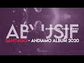 ABYUSIF SANTIAGO ANDIAMO ALBUM 2020 ABYUSIF SANTIAGO ANDIAMO ALBUM 2020