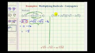 Ex:  Multiply Radical Conjugates - Square Roots