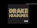 Drake Headlines Pitched Clean