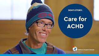 Finding Care for Adult Congenital Heart Disease: Don’s Story