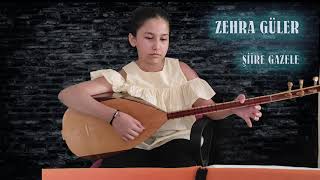 Şi̇i̇re Gazele - Zehra Güler - (10 Yaş)