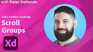 XD Daily Creative Challenge - Scroll Groups | Adobe Creative Cloud