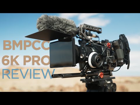 Blackmagic Pocket Cinema Camera 6K Pro Review